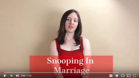 Snooping in Marriage