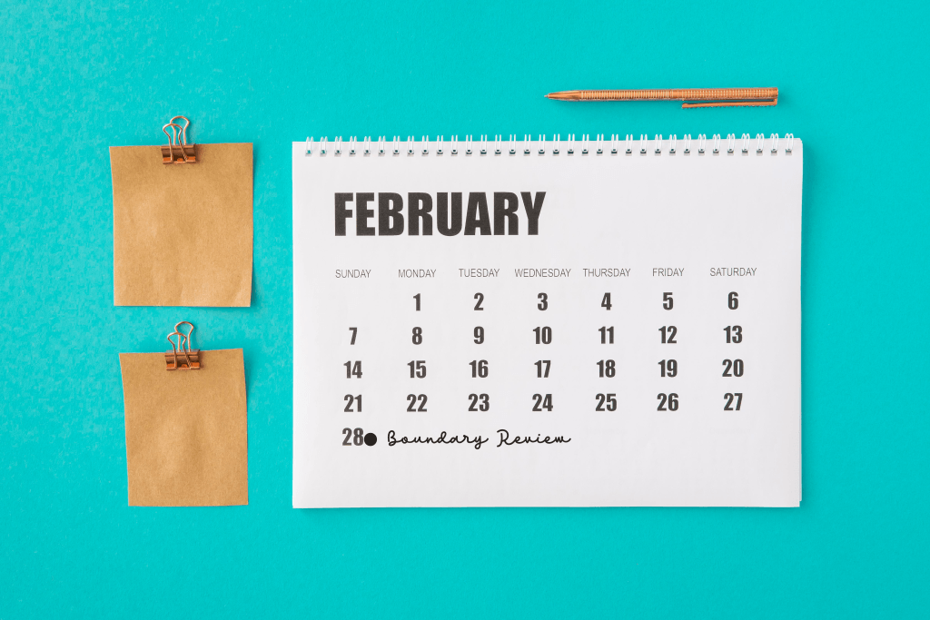 Review date on a calendar showing boundaries are living, not permanent barricades.