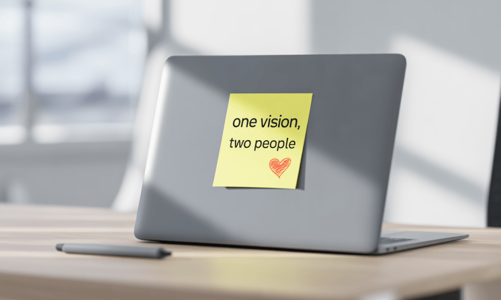 One Vision, Two People reminder-shared language keeps alignment under pressure.