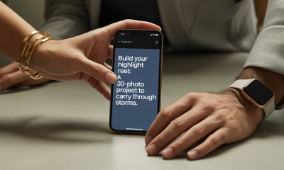 Build Your Highlight Reel: A 30-Photo Project to Carry You Through Storms Build Your Highlight Reel: A 30-Photo Project to Carry You Through Storms